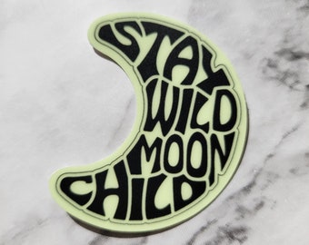 Stay Wild Moon Child Glow in the Dark Sticker/Decal