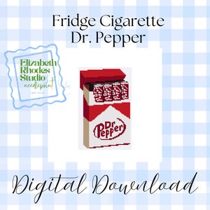 May include: A digital download featuring a pixelated design of a Dr. Pepper-branded cigarette pack. The pack is red and white, with the Dr. Pepper logo. The text "Fridge Cigarette Dr. Pepper" is above the pack. The words "Digital Download" are below.