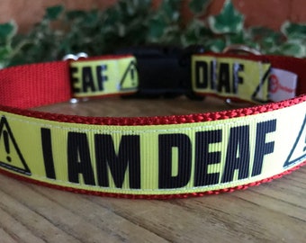 I Am Deaf Dog Collar