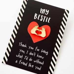 Bestie Enamel Pin: Heart Hands, Special Friend Gift