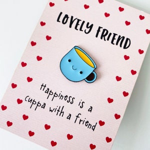 Special Friend Coffee Tea Lover Pin Gift