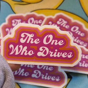 The One Who Drives Lesbian Pride Sticker