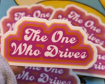 The One Who Drives Lesbian Pride Sticker