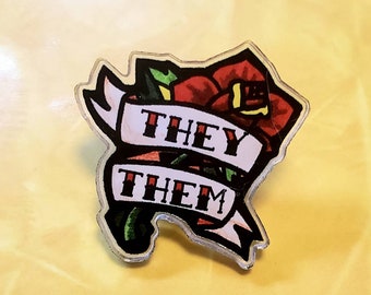Acrylic American Traditional Rose Tattoo They Pronoun Pin PROMO VERSION
