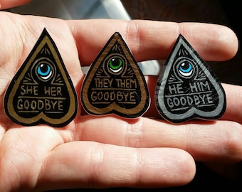 Ouija planchette spooky pronoun pin