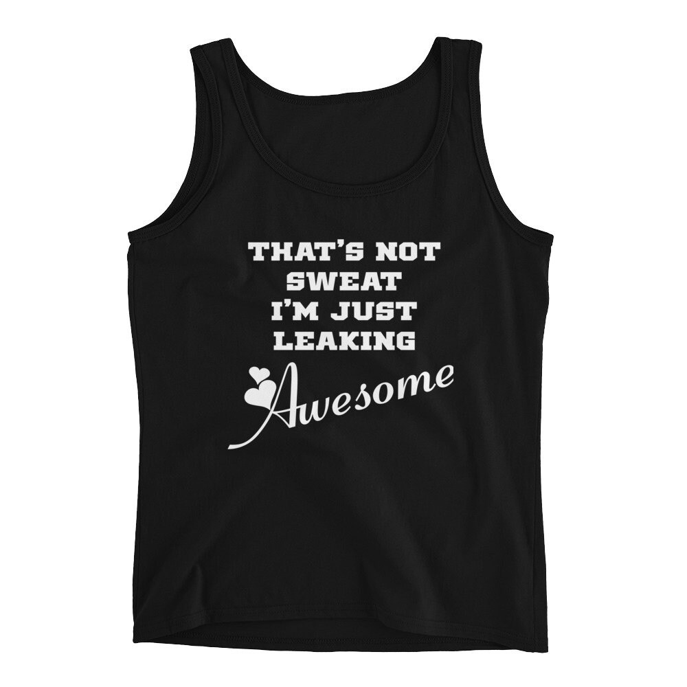 Womens exercise tank Funny Workout tank That's Not Sweat Etsy