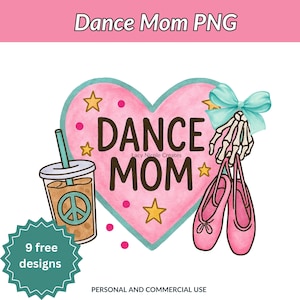 Dance Mom PNG | Dance Mom Shirt Sublimation Design | Funny Dance Mom Shirt | Dance Life Printable PNG for Sublimation