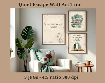 May include: A trio of framed wall art with inspirational quotes. The top right print reads "My favorite place is made of words." The middle print says "HERE, THE WORLD PAUSES." The bottom print reads "THE PAGE IS ANOTHER KIND OF DOOR."