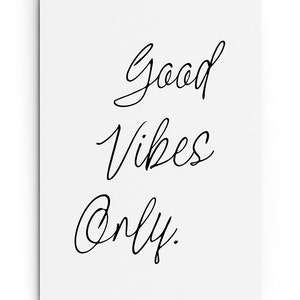 Good Vibes Only Print PRINTABLE FILE. Inspirational Quote. Gallery Wall ...