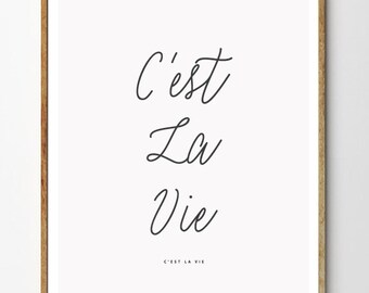 C'est la vie - Typography Art. Minimal Quote Poster - PDF do wydrukowania. Natychmiastowe pobranie. Wydruk francuskiego cytatu. That's Life Quote French Art.