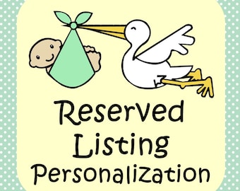 Reserved Listing for Personalization