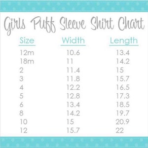 May include: A chart showing the width and length measurements in inches for girls' puff sleeve shirts in sizes 12 months to 12.