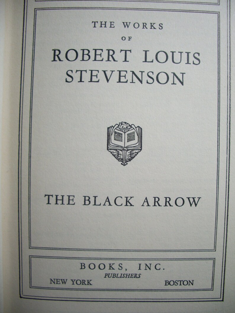 The Black Arrow by Robert Louis Stevenson The Black Arrow by Robert Louis Stevenson