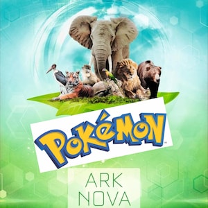 Può includere: Un poster vivace con un elefante, un leone, un orso, una tigre e altri animali su una foglia verde. Il logo Pokémon è ben visibile, con il testo "ARK NOVA" e il logo Feuerland Games sottostante.