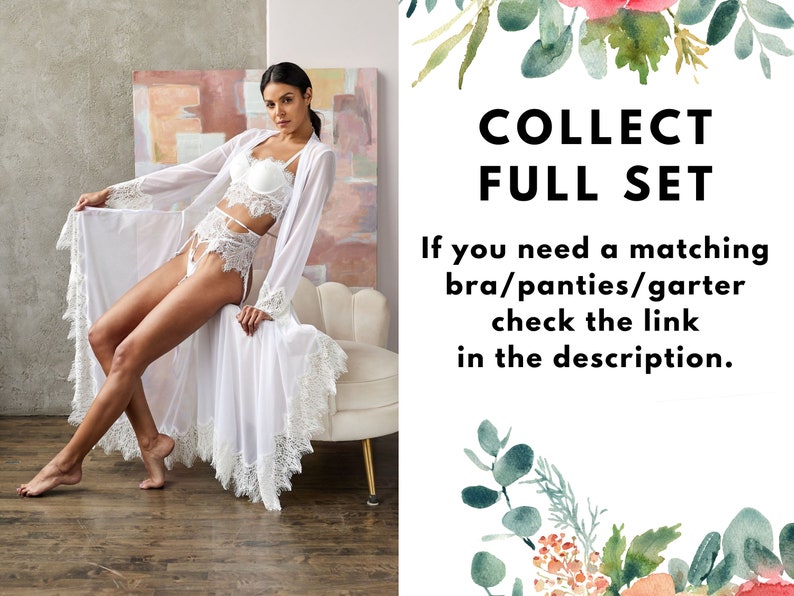 May include: A white lace robe with long sleeves and a sheer fabric. The robe has a lace trim and is worn over a white lace bra and matching underwear. The text "COLLECT FULL SET" is displayed on a white background with floral accents. The text below reads "If you need a matching bra/panties/garter check the link in the description."