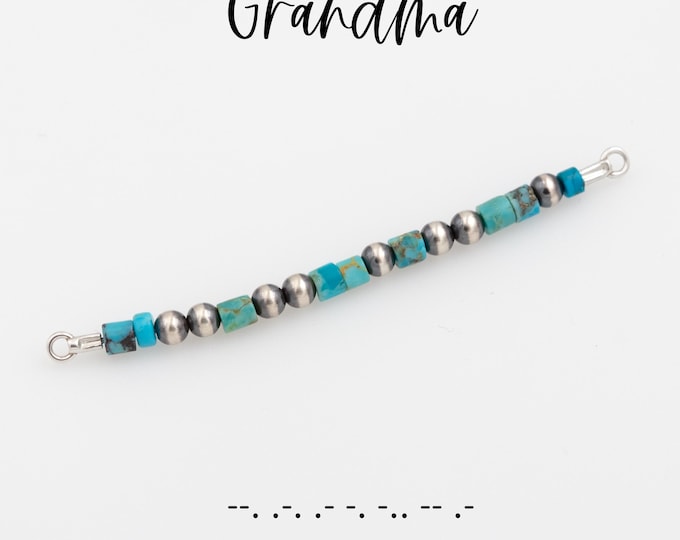 GRANDMA - Sterling Silver Navajo Pearl and Turquoise | Secret Message Morse Code Charm | Western Style Permanent Jewelry Connector