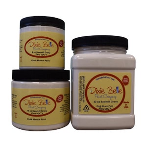 Sawmill Gravy Dixie Belle  Mineral Paint Beige Chalk Paint Furniture Decor, Wood, Metal, Glass, Ceramic, Fabric, or Cabinet Paint.