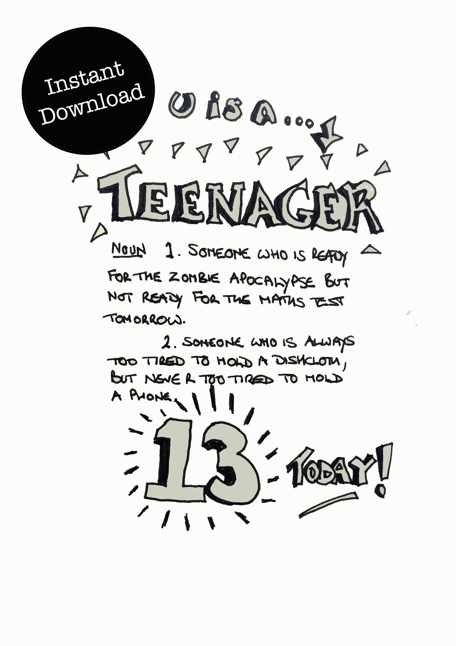 Download Funny 13 Bday Card, Funny Birthday Card, 13 Year Old, Teenager