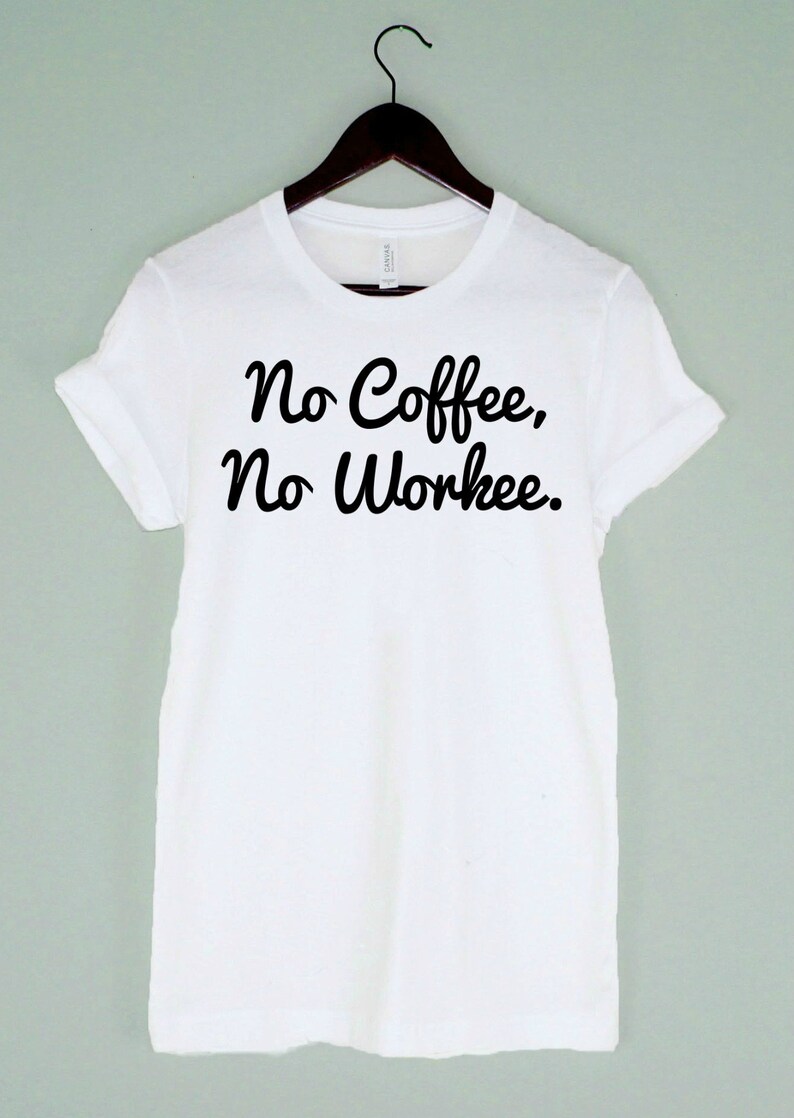funny coffee shirts