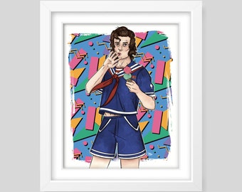 Ahoy, Ladies! - Steve Harrington - Stranger Things Print