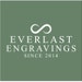 Everlast Engravings