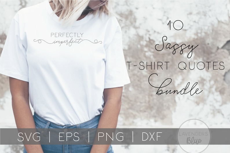 Download 10 Sassy T Shirt Quotes SVG Bundle svg eps dxf png T | Etsy