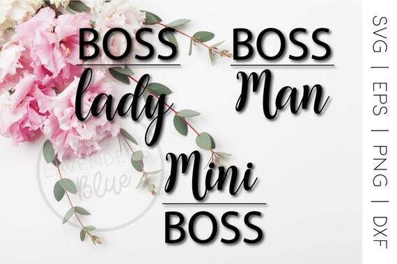 Boss Lady Boss Man Mini Boss Bundle svg 