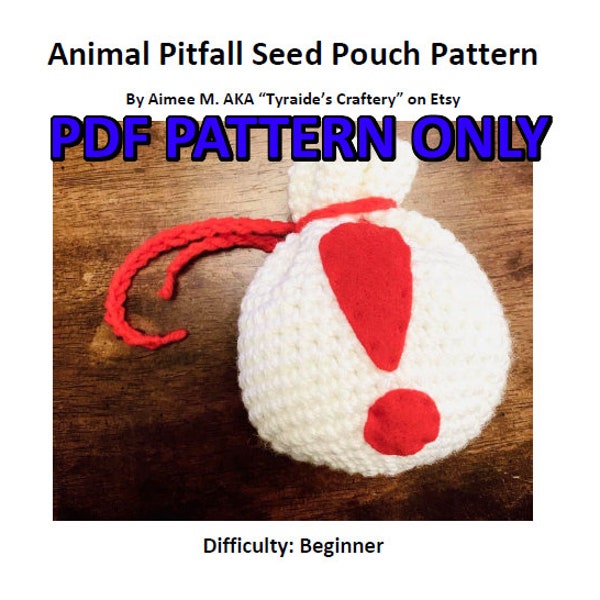 Animal Crossing Pitfall Seed Pouch Crochet Pattern PDF With Printable Template