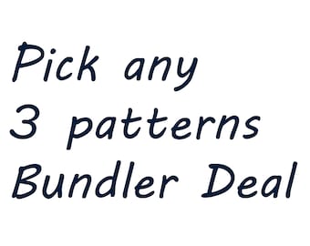 Pick Any 3 Patterns, Pattern Bundle Discounted Deal