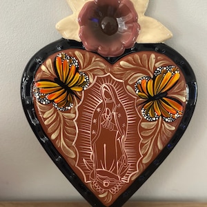 Ceramic- corazón con flor, monarca y Virgen de Guadalupe /hand made and hand painted/ Virgen de Guadalupe/ Talavera/ Monarc butterfly