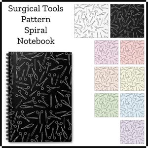 Surgical Tools Pattern Spiral Notebook | Cute Medical Stationary, Gifts for Healthcare Workers, Doctors, Nurses & Vets