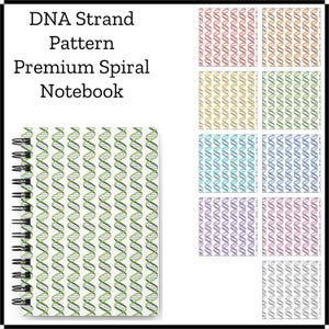 May include: A spiral notebook featuring a green DNA strand pattern on the cover. The text DNA Strand Pattern Premium Spiral Notebook is displayed above. To the right are nine smaller squares showing the same pattern in various colors.