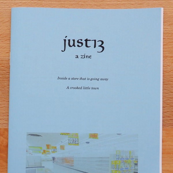 just13 #3 - the personal zine with a lot of words
