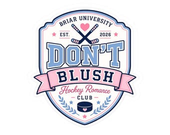 Naklejka „Don't Blush” | Naklejka „Off Campus Bookish” | Garrett Graham | Romans hokejowy | Prezent BookTok | Hokej Briar U | Prezent dla fana Elle Kennedy