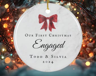 Christmas Ornament First Christmas Engaged Personalized Gift  Holiday Tree Decoration Newlywed Ornament Custom
