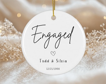 Engaged Christmas Ornament Engaged gift Engagement gift for Couple engaged personally gifted engaged