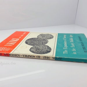 Vikings of the West The Expansion of Norway in the Early Middle Ages by Per Sveaas Andersen 1971