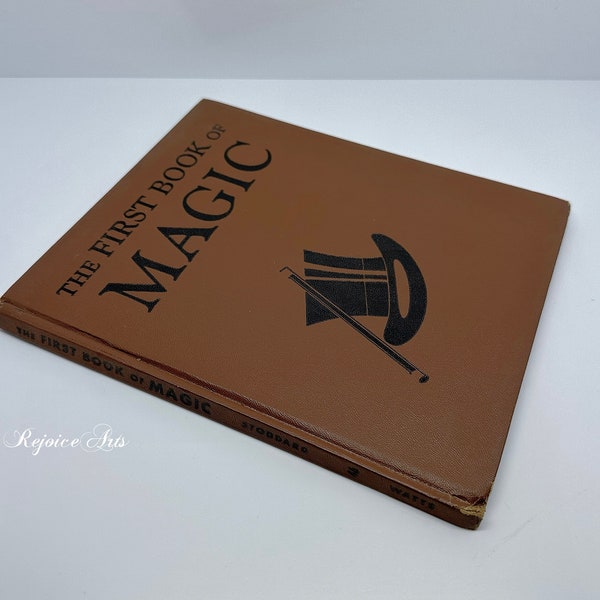 The First Book of Magic by Edward Stoddard Hardcover 1953