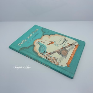 Pelly and Peak by Sally Wittman Hardcover 1978