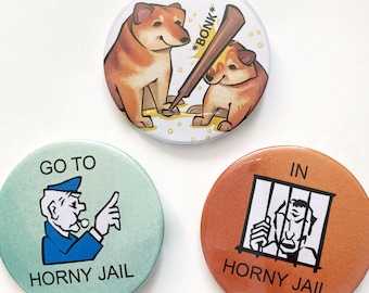 Meme Go To Jail, Bonk Doge - Button Badges 45mm