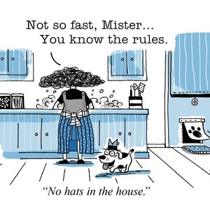 No Hats in the House funny dog cartoons greeting cards mugs tee shirts mouse pads pets animals