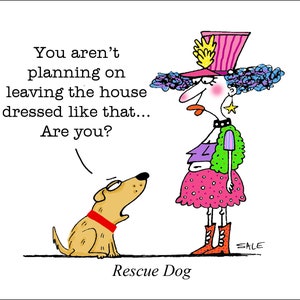 Rescue Dog funny dog cartoons greeting cards mugs tee shirts mouse pads pets animals