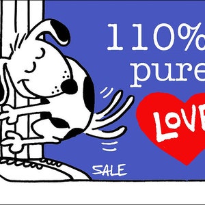 Pure Love funny dog cartoons greeting cards mugs tee shirts mouse pads pets animals