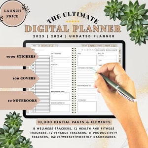 May include: Digital planner with the text "The Ultimate Digital Planner 2023 | 2024 | Undated Planner." Features include 7000 stickers, 100 covers, 10 notebooks, 10,000 digital pages, and various trackers. A hand is holding a pen over the planner.