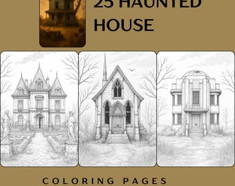 Haunted House Coloring Book: 25 Spooky Grayscale Pages (PDF + PNG Download)