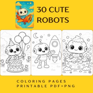 Puede incluir: Una descarga digital con 30 páginas para colorear de lindos robots. La portada muestra un robot en un avión y el texto "30 Cute Robots". Las páginas para colorear incluyen robots con globos, un cohete y en una bañera.