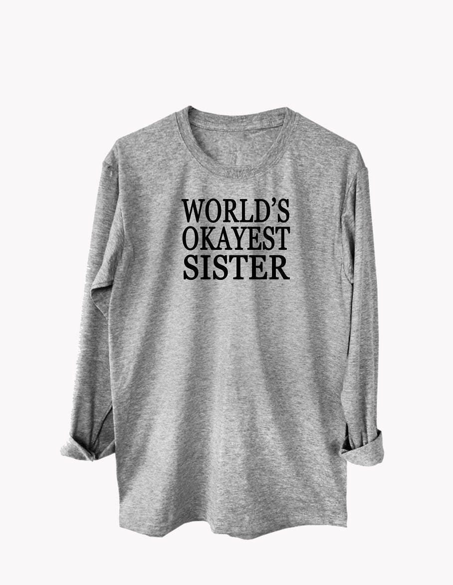 funny sister sayings t shirts