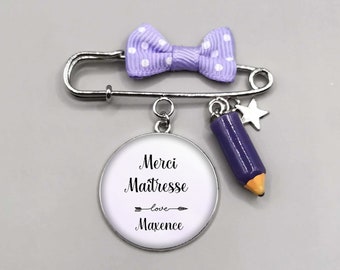 Broche « merci maitresse», cadeaux maîtresses, maitresse ecole personnalisable, prénom enfant, idée cadeau maîtresse, cadeau de fin d'année