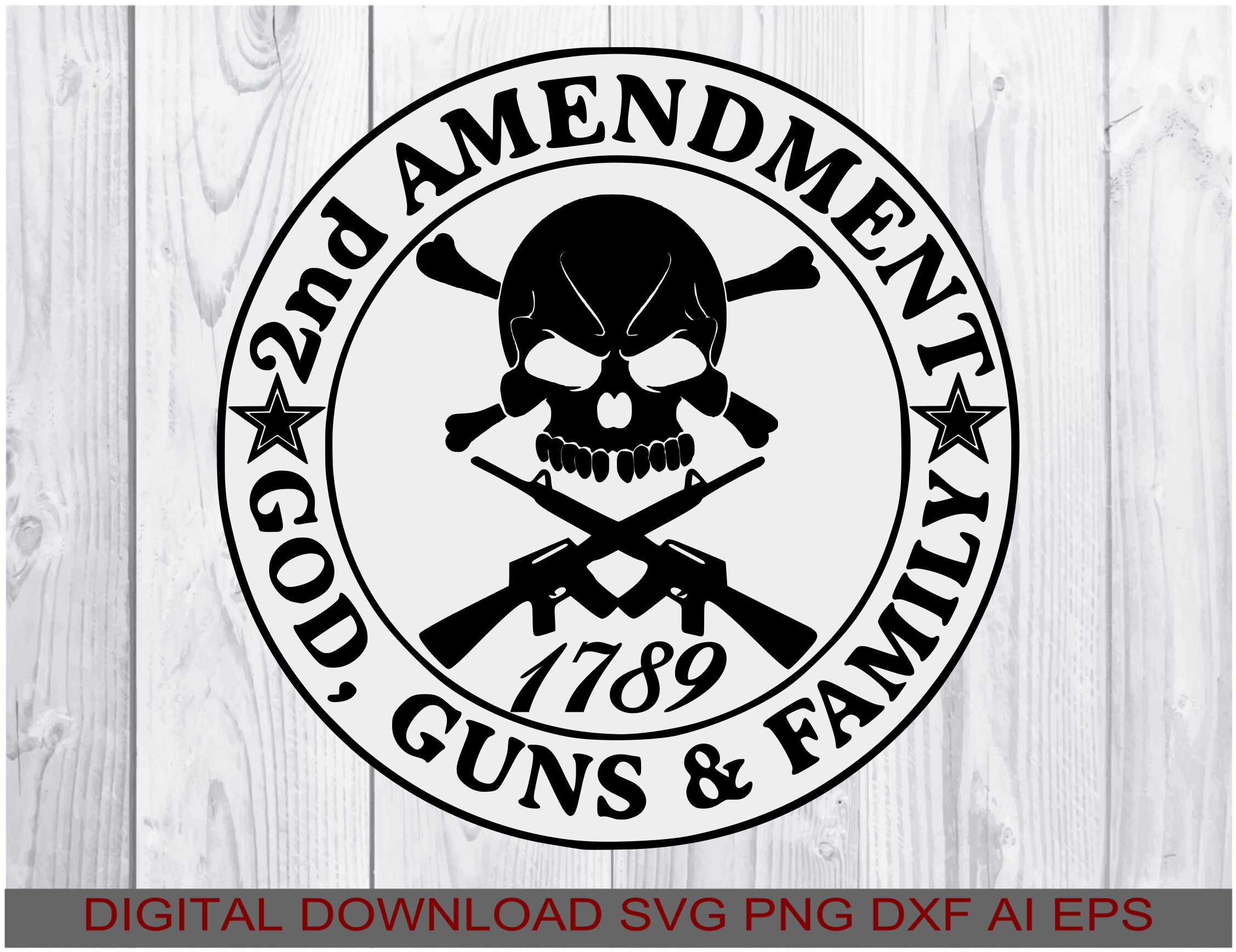 Download 2nd Amendment God Guns And Family Decal Svg Download Etsy