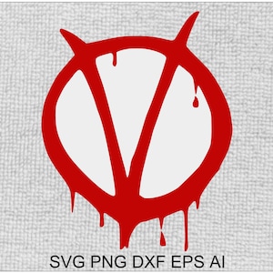 V wie Vendetta SVG Digital Download: Schneideplotter, Laserschnitt, Drucker & Transfer kompatibel